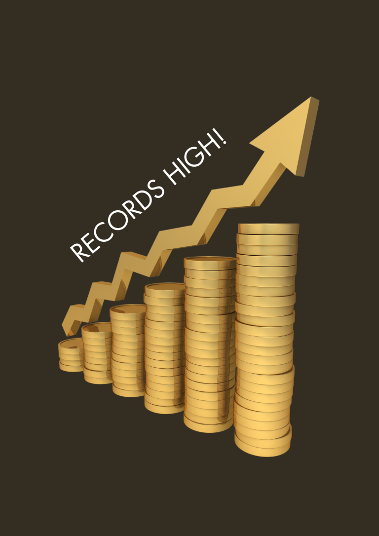 RECORDS HIGH!